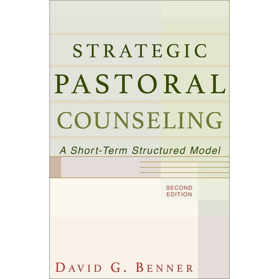 Pre-Owned Strategic Pastoral Counseling: A Short-Term Structured Model (Paperback) 0801026318 9780801026317
