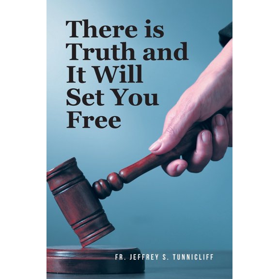 There is Truth and It Will Set You Free, (Paperback)