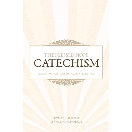 The Blessed Hope Catechism (Paperback)