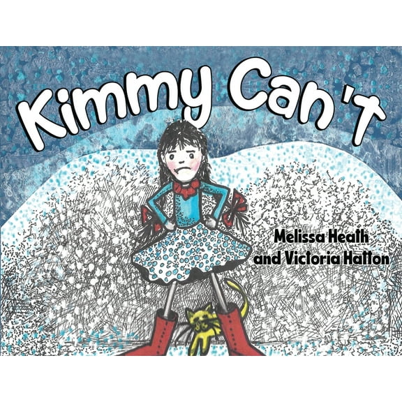 Kimmy Can't, (Paperback)