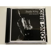 Snake King Plays Kenny G - Song Bird / FMCG Audio CD 1997 / FMC116