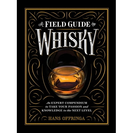 A Field Guide to Whisky - Hardcover (Best Whiskey To Give As A Gift)