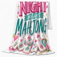 thumbnail image 2 of Printed Flannel Throw Blanket with Ladies Night Means Mahjong, 2 of 9