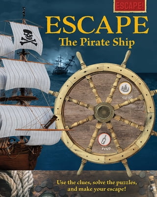 Escape! Escape the Pirate Ship, (Hardcover)