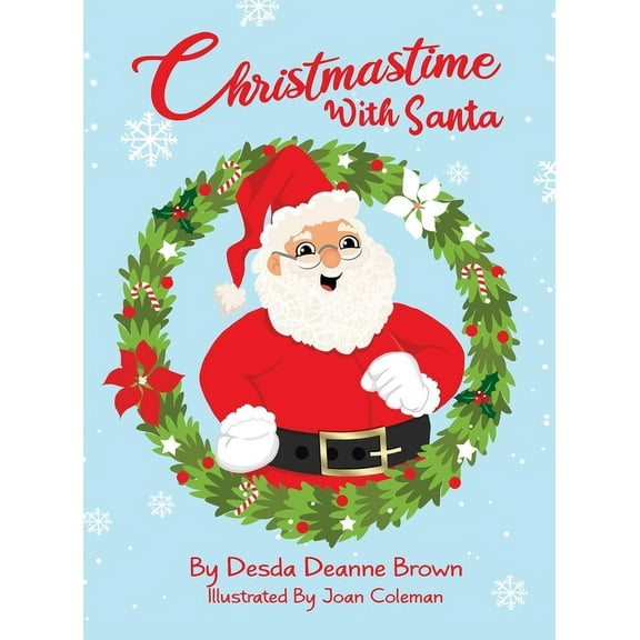 Christmastime With Santa, (Hardcover)