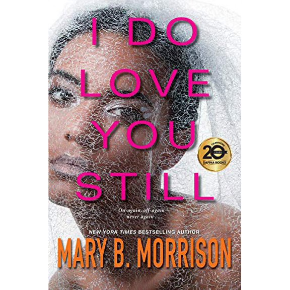 Pre-Owned I Do Love You Still (Paperback) 1496710886 9781496710888