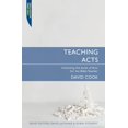 thumbnail image 1 of Pre-Owned Teaching Acts: Unlocking the Book of Acts for the Bible Teacher (Paperback) 1845502558 9781845502553, 1 of 2