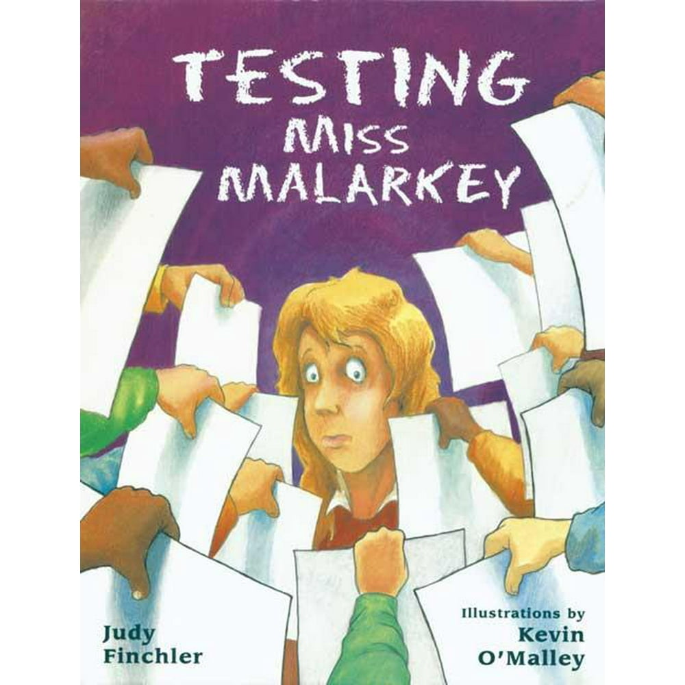 Miss Malarkey Testing Miss Malarkey (Paperback) Miss Malarkey Testing Miss Malarkey (Paperback)
