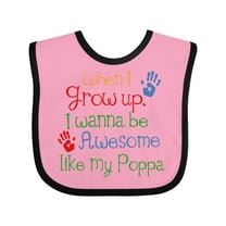 Inktastic Awesome Like Poppa Boys or Girls Baby Bib