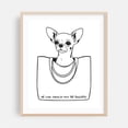 thumbnail image 2 of He Who Should Not Be Bagged - India Illustration Dog Humor Line Art Black and White Quote Minimalist Pop Art Unframed Wall Art Print 6 x 8 inches, 2 of 13