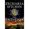 thumbnail image 1 of Pre-Owned The End of Days: Armageddon and Prophecies of the Return (Hardcover) 0061238236 9780061238239, 1 of 1