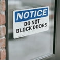 thumbnail image 4 of (2 Pack) Do Not Block Doors OSHA Notice Sign 10 Inch X 7 Inch Vinyl Label Decal Sticker Weather Resistant, UV Protected for Workplace, Business, and Construction Site, Made in the USA, 4 of 7