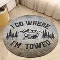 thumbnail image 6 of I Go Where Round Carpet Circle Rug Outdoor Patio Area Rug Washable Large Area Rugs Hallway Room Decor Fitness Mats, 6 of 8