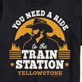 thumbnail image 3 of Yellowstone - You Need A Ride To The Train Station - Men's Short Sleeve Graphic T-Shirt, 3 of 6