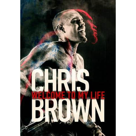 Chris Brown: Welcome to My Life (Vudu Digital Video on