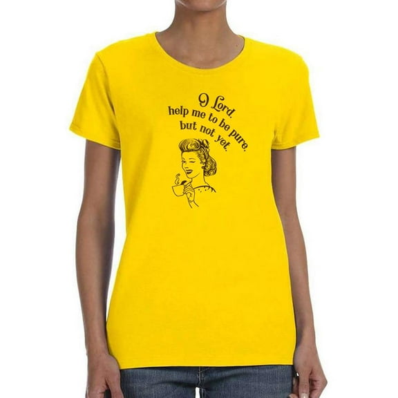Help Me To Be Pure T-Shirt Women -Smartprints Designs, Female XX-Large