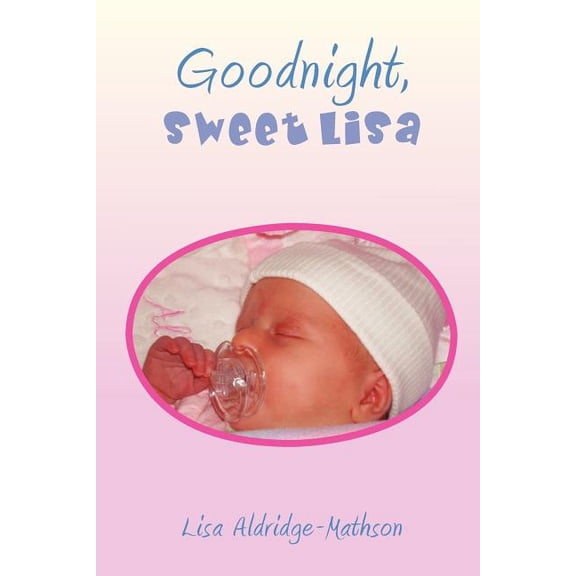 Goodnight, Sweet Lisa