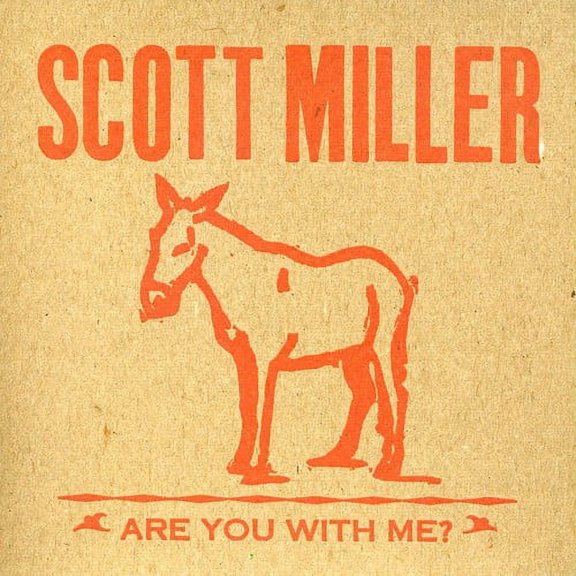 Scott Miller - Are You with Me - Music & Performance - CD
