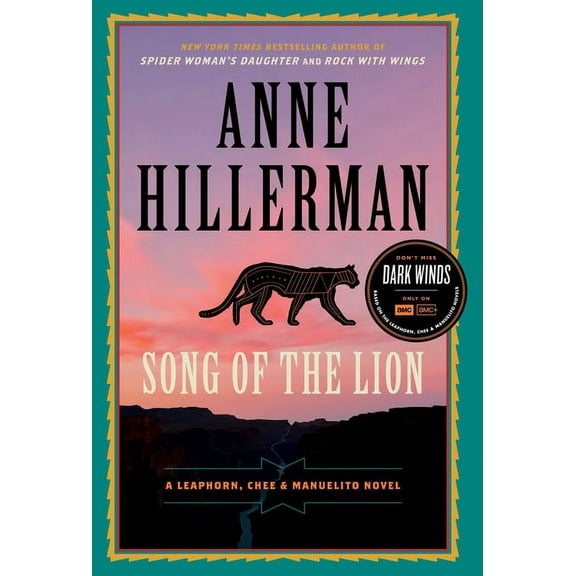 Leaphorn, Chee & Manuelito Novel Song of the Lion: A Leaphorn, Chee & Manuelito Novel, Book 3, (Paperback)