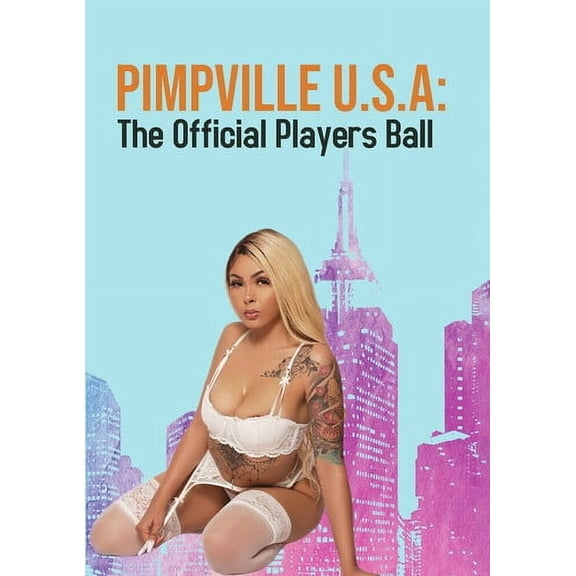 Pimpville U.S.A: The Official Players Ball 2022 (DVD), Filmhub, Documentary