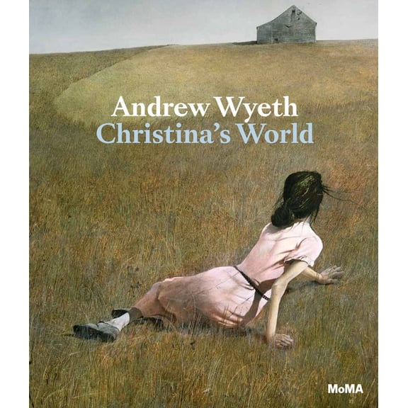 Andrew Wyeth: Christina's World, (Hardcover)