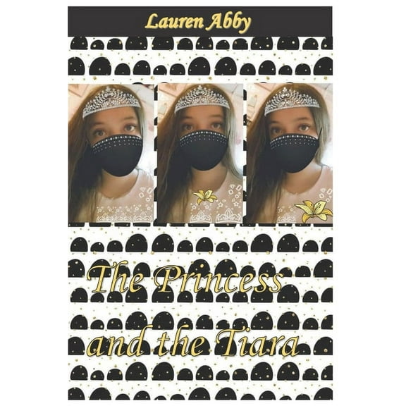 The Princess and the Tiara, (Paperback)