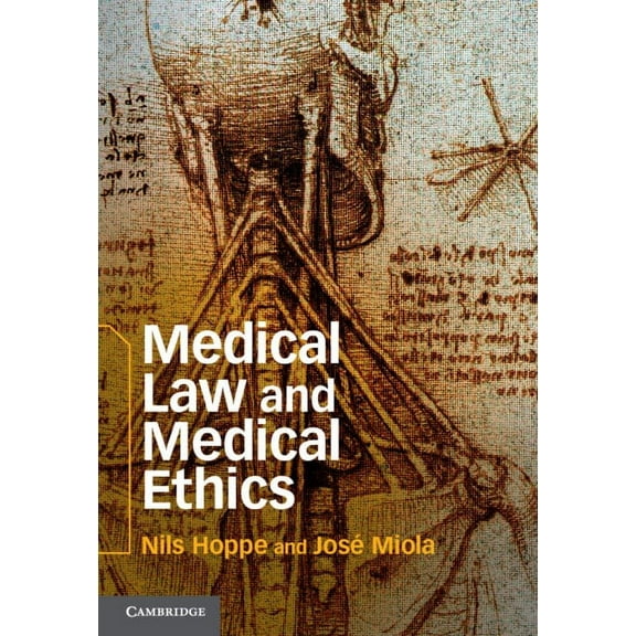 Medical Law and Medical Ethics, (Hardcover)