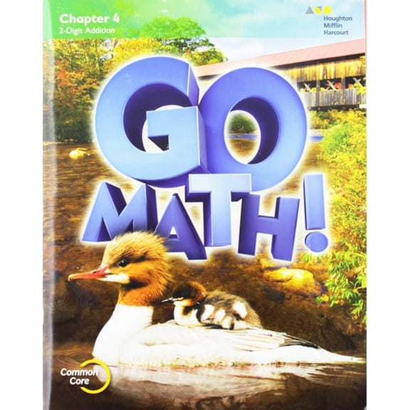 Pre-Owned Go Math!: Student Edition Chapter 4 Grade 2 2015 (Paperback) 0544342003 9780544342002