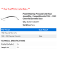 thumbnail image 2 of Power Steering Pressure Line Hose Assembly - Compatible with 1980 - 1982 Chevy Corvette Base 1981, 2 of 2