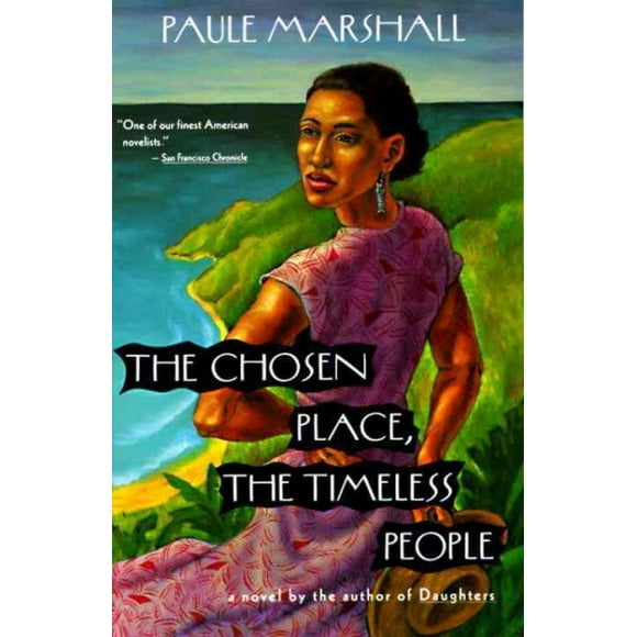 Pre-owned Chosen Place, the Timeless People, Paperback by Marshall, Paule, ISBN 0394726332, ISBN-13 9780394726335