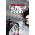 thumbnail image 2 of Paranoid Park By Nelson, Blake, 2 of 2