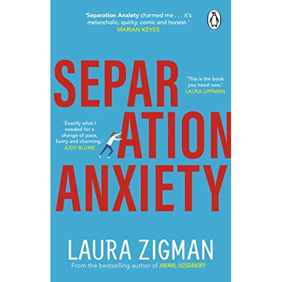Pre-Owned Separation Anxiety: Exactly what I needed for a change of pace, funny and charming' - Judy Blume, 9781784165536, 1784165530, Paperback,