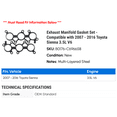 thumbnail image 2 of Exhaust Manifold Gasket Set - Compatible with 2007 - 2016 Toyota Sienna 3.5L V6 2008 2009 2010 2011 2012 2013 2014 2015, 2 of 2