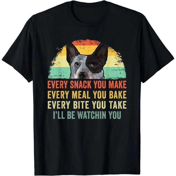 Cada bocadillo que preparas - Camiseta para Dueños de Blue Heeler