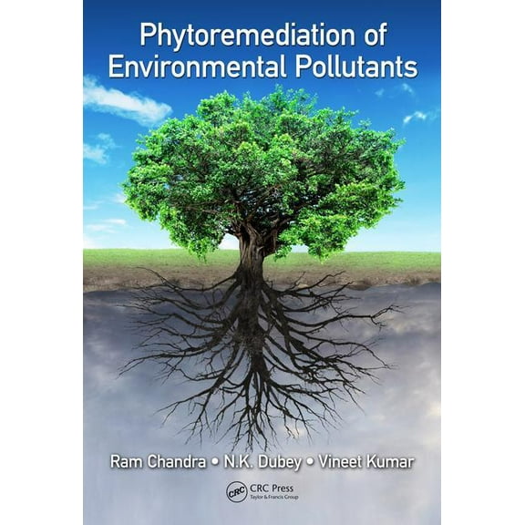 Phytoremediation of Environmental Pollutants, (Hardcover)