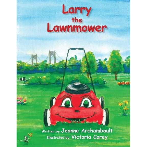 Larry the Lawnmower, (Paperback)