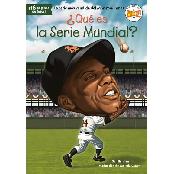 Â¿QuÃ© Fue? Â¿QuÃ© es la Serie Mundial?, (Paperback)
