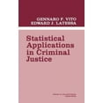 thumbnail image 2 of Statistical Applications in Criminal Justice (Law and Criminal Justice System), 2 of 2
