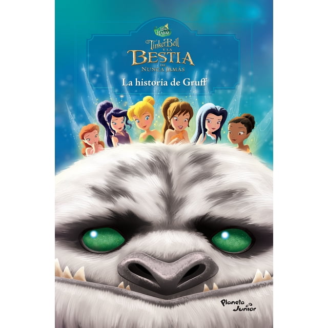 GANDHI TINKER BELL Y LA BESTIA DE NUNCA JAMAS L DISNEY ENTERPRISES