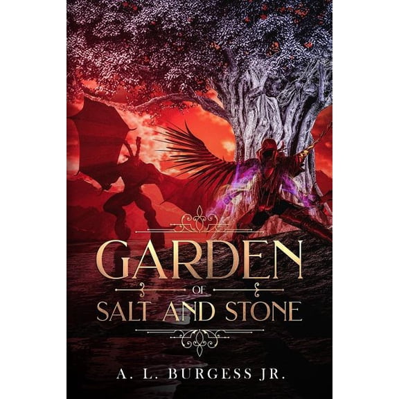 Garden of Salt and Stone (Paperback) by A L Burgess