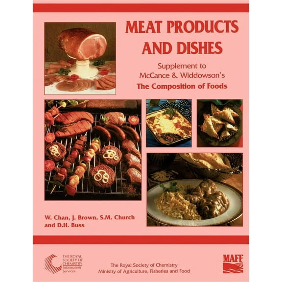 Meat Products and Dishes: Supplement to the Composition of Foods, (Paperback)