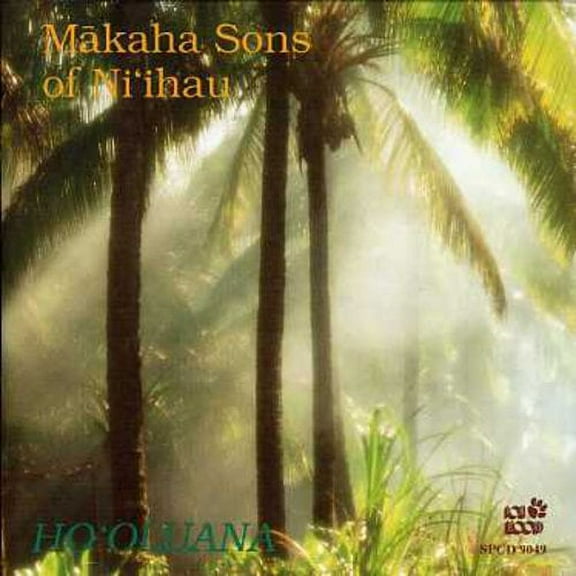 Makaha Sons of Ni'ihau - Ho'oluana - Music & Performance - CD