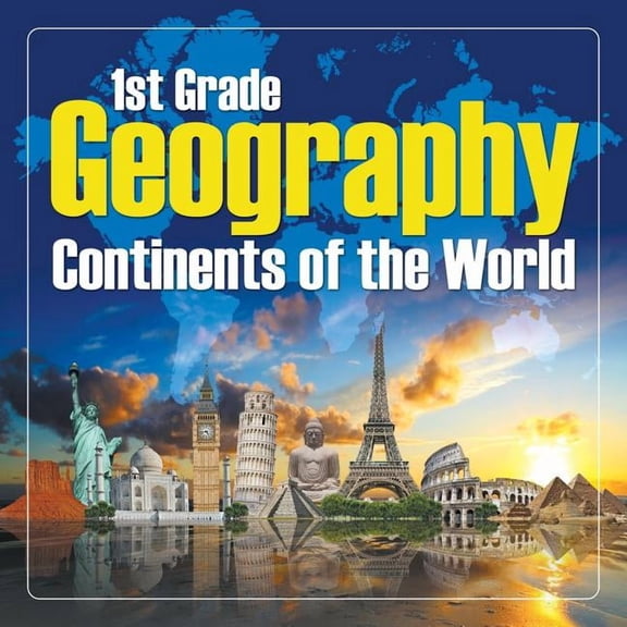1St Grade Geography: Continents of the World, (Paperback)
