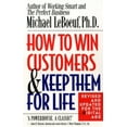 thumbnail image 2 of Comment Gagner des Clients et les Garder à Vie, Broché Michael Leboeuf, 2 of 2