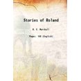 thumbnail image 1 of Stories of Roland 1907 [Hardcover], 1 of 1