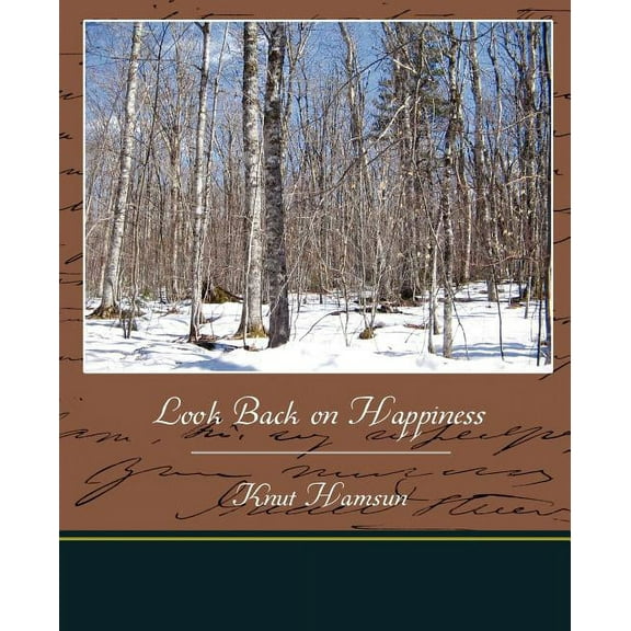 Look Back on Happiness (Paperback)