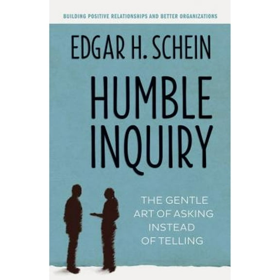 Humble Inquiry
