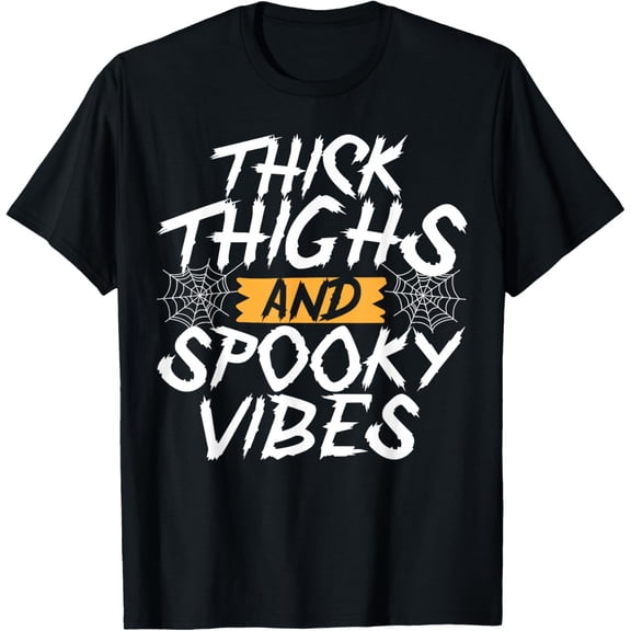 Thick Thighs And Spooky Vibes Funny Halloween Ghost T-Shirt men and women can wear, black, white, gifts