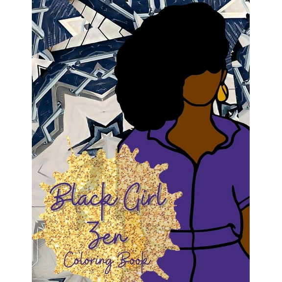 Black Girl Zen Coloring Book (Paperback)