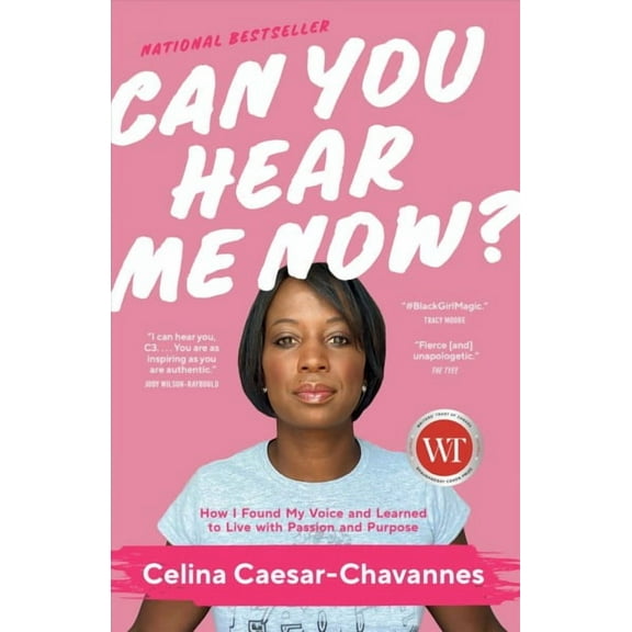 Can You Hear Me Now? : How I Found My Voice and Learned to Live with Passion and Purpose (Paperback)